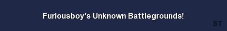 Furiousboy s Unknown Battlegrounds Server Banner