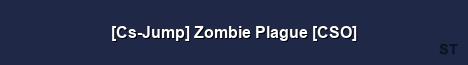 Cs Jump Zombie Plague CSO Server Banner