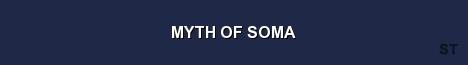 MYTH OF SOMA Server Banner