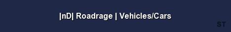 nD Roadrage Vehicles Cars Server Banner