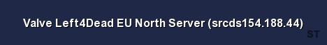 Valve Left4Dead EU North Server srcds154 188 44 Server Banner