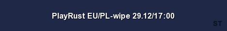 PlayRust EU PL wipe 29 12 17 00 Server Banner