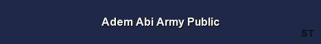Adem Abi Army Public Server Banner