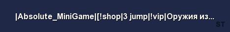 Absolute MiniGame shop 3 jump vip Оружия из CS G Server Banner
