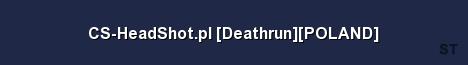 CS HeadShot pl Deathrun POLAND Server Banner