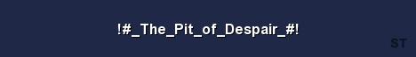 The Pit of Despair Server Banner