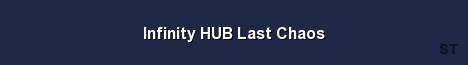 Infinity HUB Last Chaos Server Banner