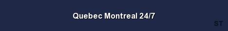 Quebec Montreal 24 7 Server Banner