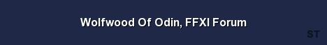 Wolfwood Of Odin FFXI Forum 