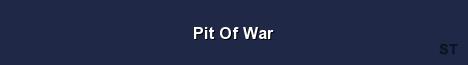 Pit Of War Server Banner