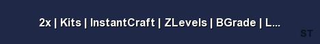 2x Kits InstantCraft ZLevels BGrade Lots more Server Banner