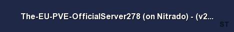 The EU PVE OfficialServer278 on Nitrado v276 12 Server Banner