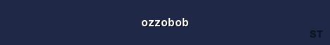 ozzobob Server Banner