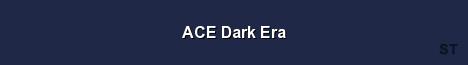 ACE Dark Era Server Banner