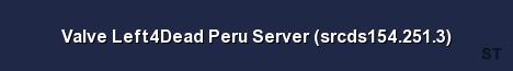 Valve Left4Dead Peru Server srcds154 251 3 Server Banner