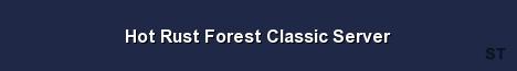 Hot Rust Forest Classic Server Server Banner