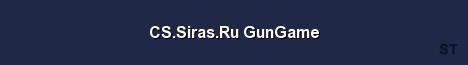 CS Siras Ru GunGame Server Banner