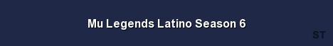 Mu Legends Latino Season 6 Server Banner