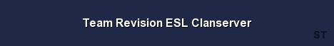 Team Revision ESL Clanserver Server Banner