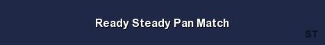 Ready Steady Pan Match Server Banner