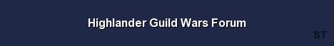 Highlander Guild Wars Forum 