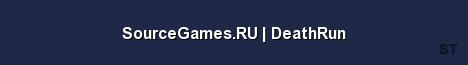 SourceGames RU DeathRun Server Banner