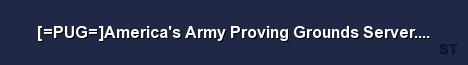 PUG America s Army Proving Grounds Server Server Banner