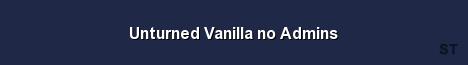 Unturned Vanilla no Admins 