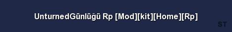 UnturnedGünlüğü Rp Mod kit Home Rp Server Banner
