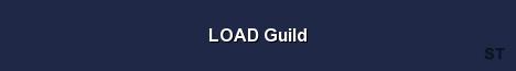 LOAD Guild Server Banner