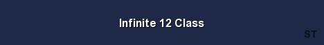 Infinite 12 Class Server Banner