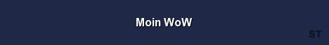 Moin WoW Server Banner