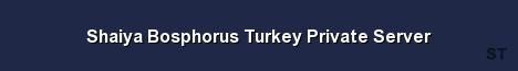 Shaiya Bosphorus Turkey Private Server Server Banner
